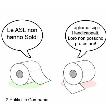 Le ASL tagliano. In Campania a farne le spese sono i portatori di Handicap!
